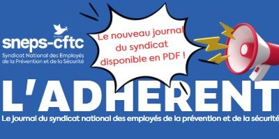 L’ADHÉRENT – Le journal du SNEPS-CFTC – Disponible en PDF
